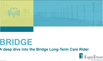 A deep dive into the Bridge Long-Term Care Rider